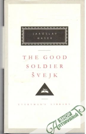 The Good Soldier Švejk - Hašek Jaroslav