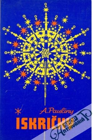 Iskričky - Pauliny Andrej
