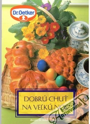 Dobrú chuť an Veľkú noc - Kolektív autorov