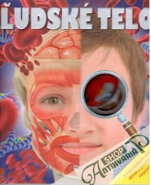 Ľudské telo - Kolektív autorov