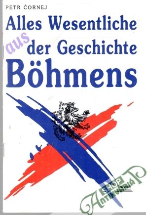 Obal knihy Alles Wesentliche der Geschichte Böhmens