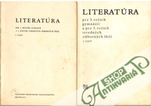 Literatúra pre 3. ročník - 1., 2. časť - Tomčík Miloš, Kasáč Zdenko