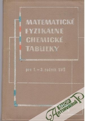 Obal knihy Matematické, fyzikálne a chemické tabuľky