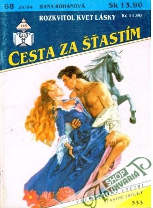 Rozkvitol kvet lásky - Rohanová Hana