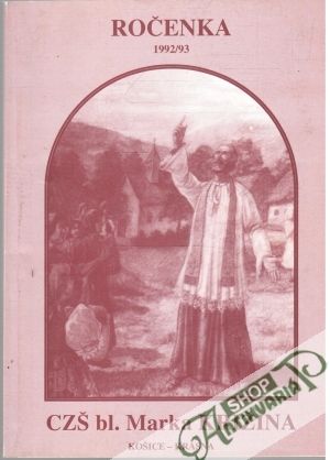 Obal knihy Ročenka - Cirkevnej základnej školy bl. Marka Križina R. 1992/93