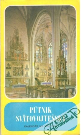 Pútnik Svätovojtešský - Kalendár na rok 1983 - Kolektív autorov