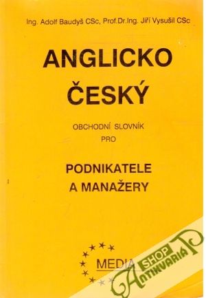 Obal knihy Anglicko - český obchodní slovník pro podnikatele a manažery