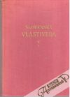 Mráz Andrej - Slovenská vlastiveda V. - 1