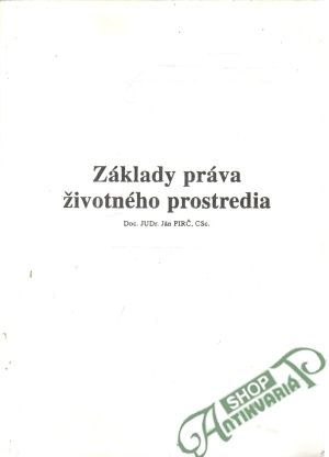 Obal knihy Základy práva životného prostredia