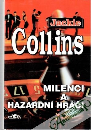 Milenci a hazardní hráči - Collins Jackie