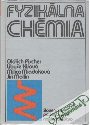 Obal knihy Fyzikálna chémia