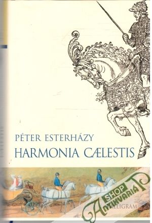 Harmonia caelestis - Esterházy Péter