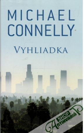 Vyhliadka - Connelly Michael