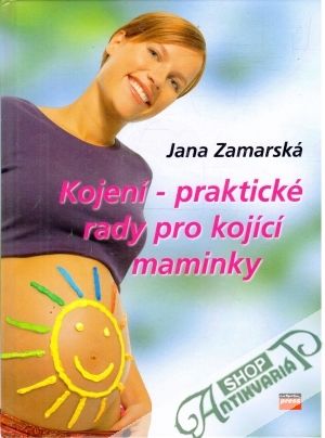 Obal knihy Kojení - praktické rady pro kojící maminky