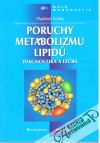 Soška Vladimír - Poruchy metabolizmu lipidu