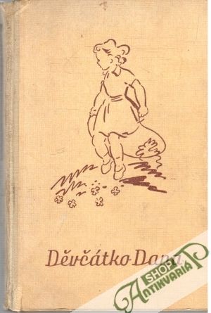 Děvčátko Dana - Štáflová Vlasta
