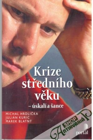 Obal knihy Krize středního věku - úskalí a šance