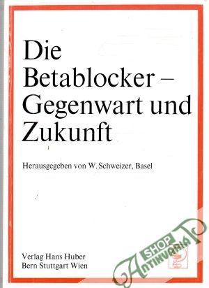 Obal knihy Die Betablocker - Gegenwart Zukunft