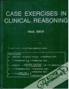 Beck Paul - Case Excercises in Clinical Reasoning