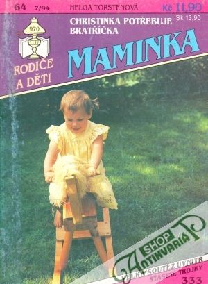 Christinka potřebuje bratříčka - Torstenová Helga