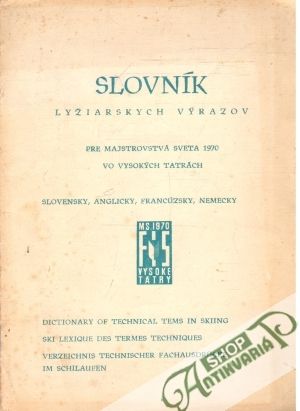 Slovník lyžiarskych výrazov - Vacek J., Odložilík F.