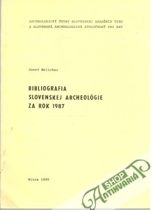Obal knihy Bibliografia slovenskej archeológie za rok 1987