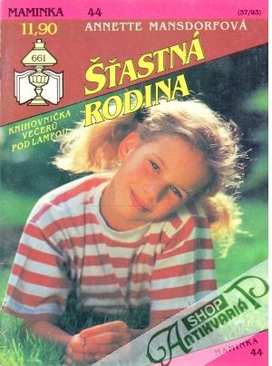 Šťastná rodina - Mansdorfová Annette