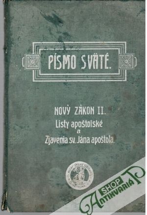 Písmo Sväté - Nový Zákon II. - Kolektív autorov
