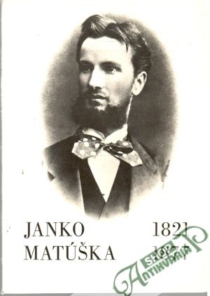 Obal knihy Janko Matúška 1821-1877