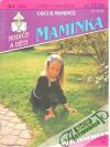 Wallerová Cornelia - Chci k mamince