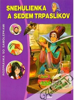 Obal knihy Snehulienka a sedem trpaslíkov - rozprávka so samolepkami