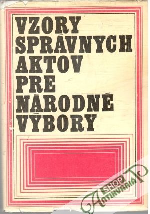 Obal knihy Vzory správnych aktov pre národní výbory