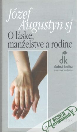 Obal knihy O láske, manželstve a rodine