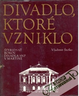 Obal knihy Divadlo, ktoré vzniklo