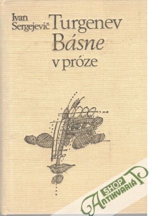 Básne v próze - Turgenev Ivan Sergejevič