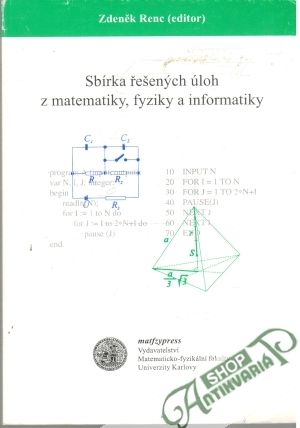 Obal knihy Sbírka řešených úloh z matematiky, fyziky a informatiky