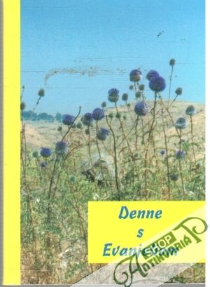 Denne s evanjeliom - Beňová Štefánia