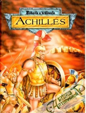 Obal knihy Achilles - Bohovia a hrdinovia