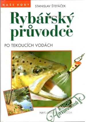 Obal knihy Rybářský pruvodce po tekoucích vodách