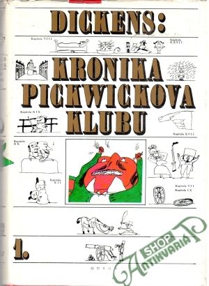 Kronika Pickwickova klubu 1-2. - Dickens Charles