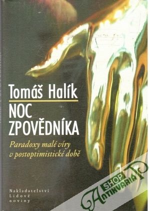 Noc zpovědníka - Halík Tomáš