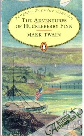 The adventures of Huckleberry Finn - Twain Mark