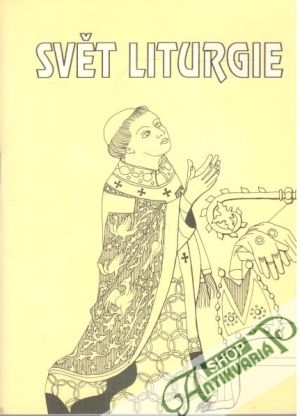 Svět liturgie - Šidlovský, Praem