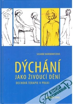 Dýchání jako živoucí dění - Barknowitzová Susanne