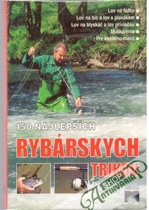 Obal knihy 150 najlepších rybárskych trikov