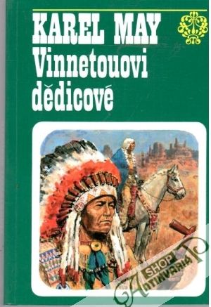 Vinnetouovi dědicové - May Karel