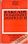 Paška Pavel - Základy pedagogiky dospelých