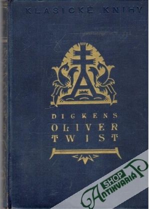 Oliver Twist I-II. - Dickens Charles
