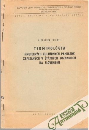 Obal knihy Terminológia hnuteľných kultúrnych pamiatok zapísaných v štátnych zoznamoch na Slovensku