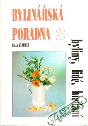 Bylinářská poradna 2 - Zentrich J.A.